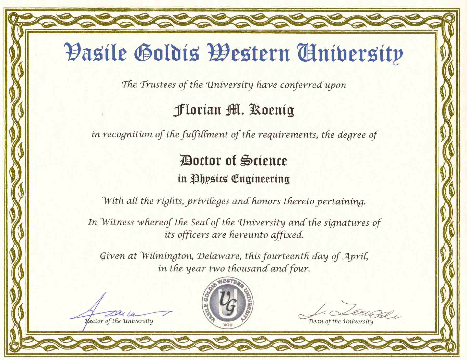 DISSERTATION PRESENTED TO THE FACULTY OF THE  VASILE GOLDIS WESTERN UNIVERSITY IN PARTIAL FULFILLMENT OF THE REQUIREMENTS FOR THE DEGREE OF DOCTOR OF SCIENCE IN PHYSICS ENGINEERING (USA 2004)