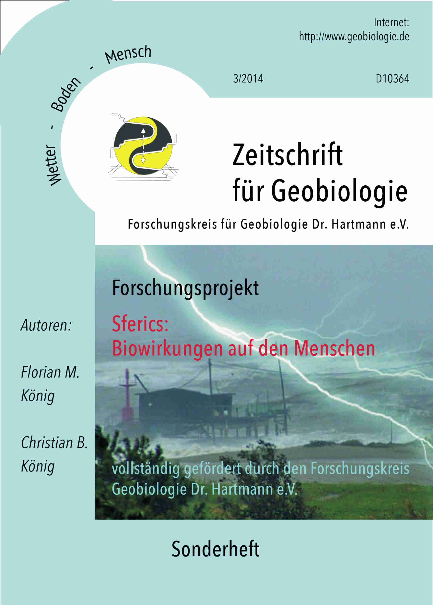 Science Study Report "WBM 2.2014": The final study report is available end of May 2014. And we intend to continue this research project in coorperations by an extended team end of 2014.